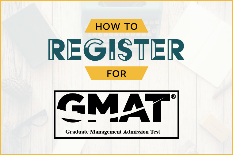 Registering for the GMAT Test
