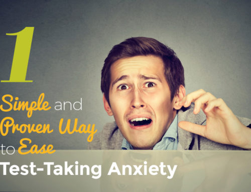 One Simple and Proven Way to Ease Test-taking Anxiety